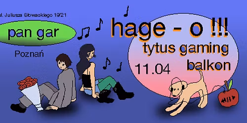 Chyba ty!! hage-o, Balkon i Tytus Gaming gotuj\u0105 w Panu Garze. 11.04.