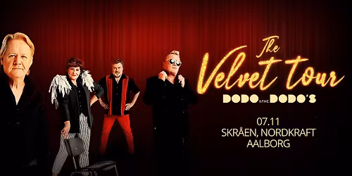 Dodo & The Dodo's - The Velvet Tour \/\/ Skr\u00e5en