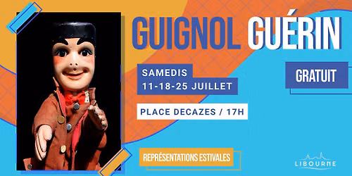 Guignol Gu\u00e9rin \ud83c\udfad