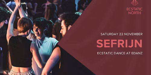 Ecstatic Dance Groningen | DJ Sefrijn