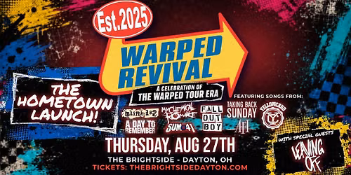 Warped Revival: Hometown Launch at The Brightside w\/ Leaving Off