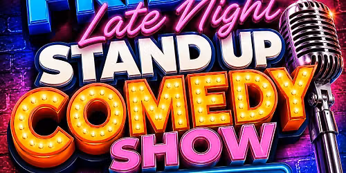 Stand-Up Comedy Event \u2013 August 21st 2026 - Comic strip NY - Friday 1030pm