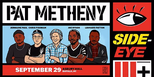 DSP Shows presents Pat Metheny Side-Eye III+ live @ Asbury Hall