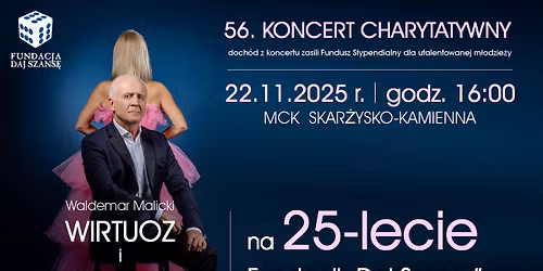 \u201eWIRTUOZ i MA\u0141GORZATA\u201d na 25 lecie Fundacji "Daj Szans\u0119" 