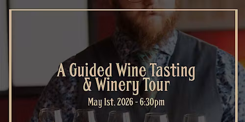 Guided Wine Tasting & Winery Tour