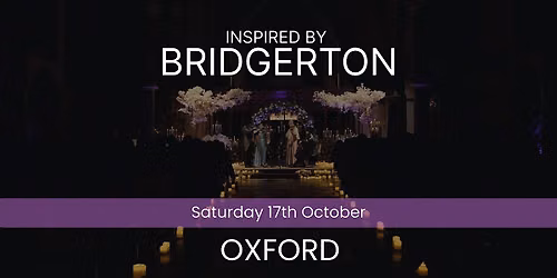 Bridgerton Inspired Concert - Oxford