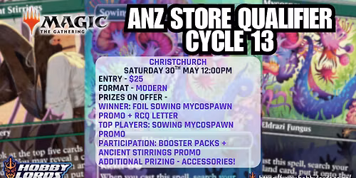 Magic: the Gathering - ANZ Store Qualifier Cycle 13!