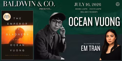 A Masterful Night for Fiction - Ocean Vuong and E.M. Tran