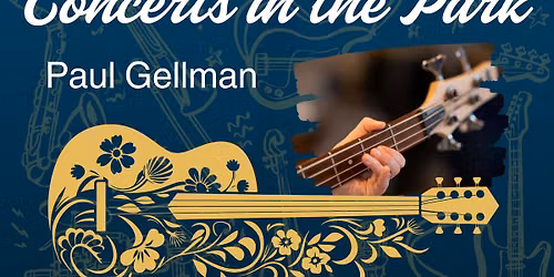 Concerts in the Park - Paul Gellman (Rock)