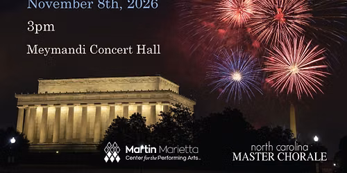 North Carolina Master Chorale - America 250 at Martin Marietta Center for the Performing Arts - Memorial Auditorium