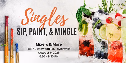 Singles Sip, Paint, & Mingle 10.9