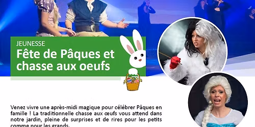 F\u00eate de P\u00e2ques et chasse aux oeufs avec spectacle chansons Disney