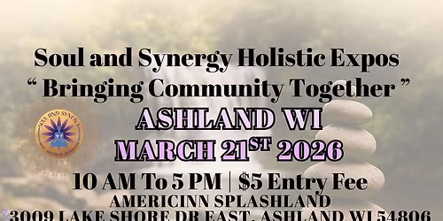 ASHLAND WI - HOLISTIC EXPO