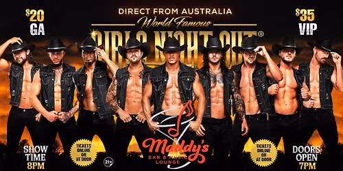 Aug 22nd: Waukesha, WI - GIRLS NIGHT OUT LIVE\u00ae AUSTRALIAN TAKEOVER at Maddy's