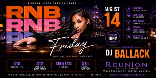 R&B Friday @ Reunion After Dark (21+) August EDITION