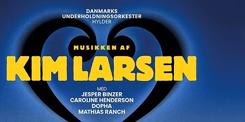 Danmarks Underholdningsorkester hylder Kim Larsen | Jet Sport Arena
