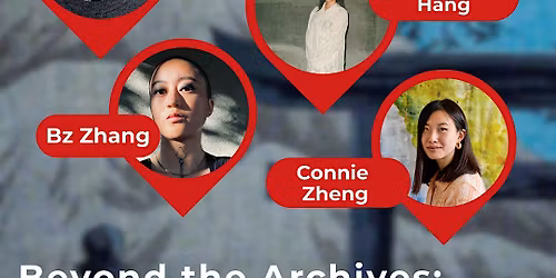 Beyond the Archive: Art, Identity, and Chinese Diaspora - WASHINGTON DC