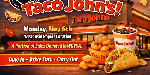WRYSA Night @ Taco Johns Wisconsin Rapids