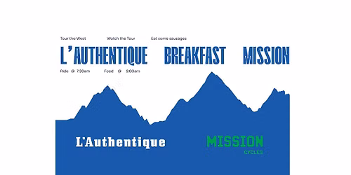 The L'Authentique Breakfast Mission