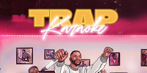 Trap Karaoke