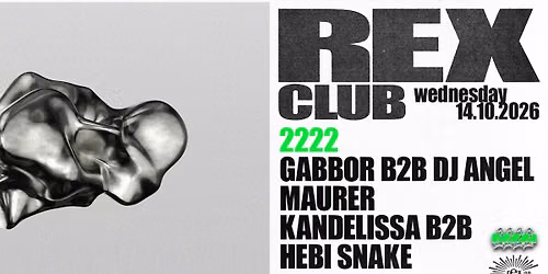 2222: Gabbor b2b DJ ANGEL, Maurer, Kandelissa b2b Hebi Snake