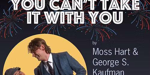 You Cant Take It With You at Clarence Brown Theatre