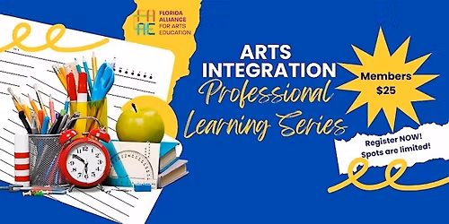 FAAE Arts Integration Professional Learning Series