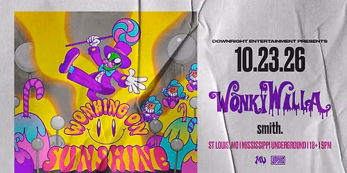 WONKYWILLA: WONKING ON SUNSHINE TOUR