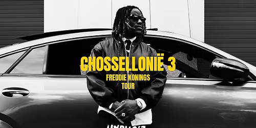 Freddie Konings presents CHOSSELLONI\u00cb 3 | Hypnoiz