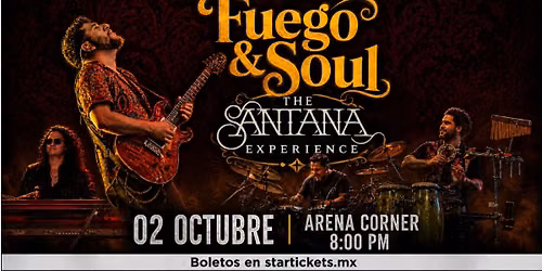 FUEGO AND SOUL THE SANTANA EXPERIENCE