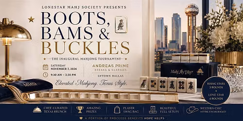 Boots, Bams & Buckles - Mahjong Tournament - Uptown Dallas