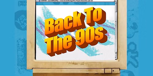 Back To The 90s Convention - Day 1 || Sat. 8.29, Music Hall