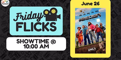 Friday Flicks - A Minecraft Movie