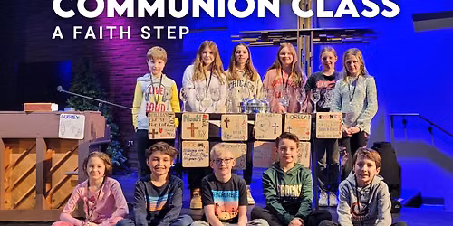 Communion Class & First Communion