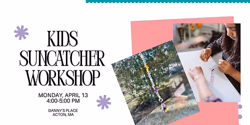 Kids Suncatcher Workshop