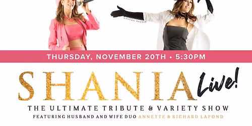 Shania Live! Tribute & Dinner Show
