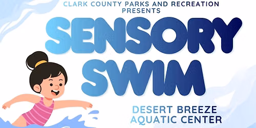 Sensory Swim @ Desert Breeze Aquatic Facility