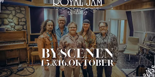 Royal Jam // Byscenen — BYSCENEN