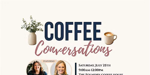 Coffee Conversations