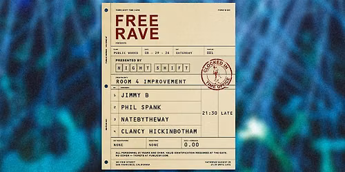 FREE RAVE with Room 4 Improvement presented by Night Shift