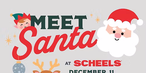 Santa Meet & Greet at SCHEELS