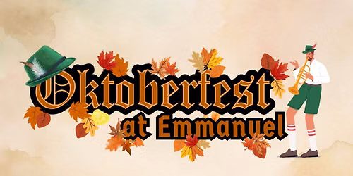 Oktoberfest at Emmanuel