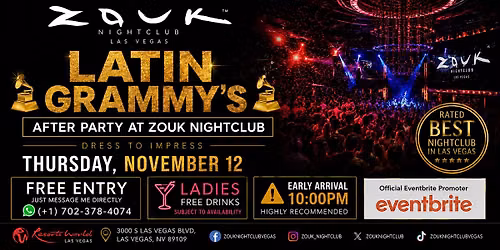 LATIN GRAMMY'S AFTER PARTY AT ZOUK NIGHTCLUB