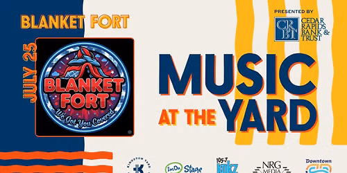 Music at the Yard - Blanket Fort