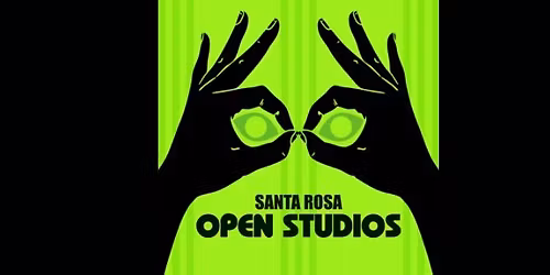 Third Annual Santa Rosa Open Studios