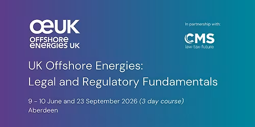 UK Offshore Energies: Legal and Regulatory Fundamentals