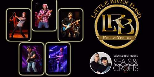Little River Band with Seals & Crofts 2