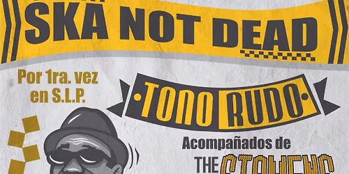 TONO RUDO & THE STAMENS EN SLP