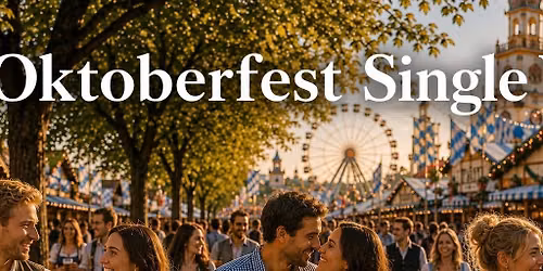 Wien \u2013 Oktoberfest Single Walk Tickets, Wien