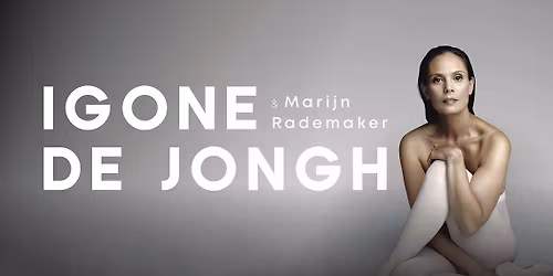 Igone de Jongh & Marijn Rademaker